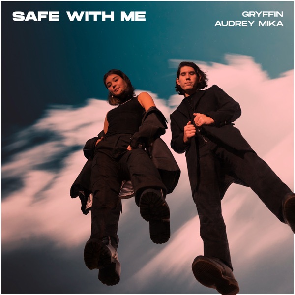 Art for Safe with Me by Gryffin & Audrey Mika