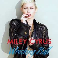 Art for Wrecking Ball by Miley Cyrus