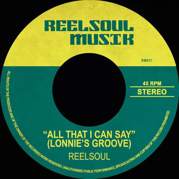 Art for All That I Can Say (Lonnie's Groove) (Reelsoul & DJ Spen Original Mix) by Reelsoul, DJ Spen