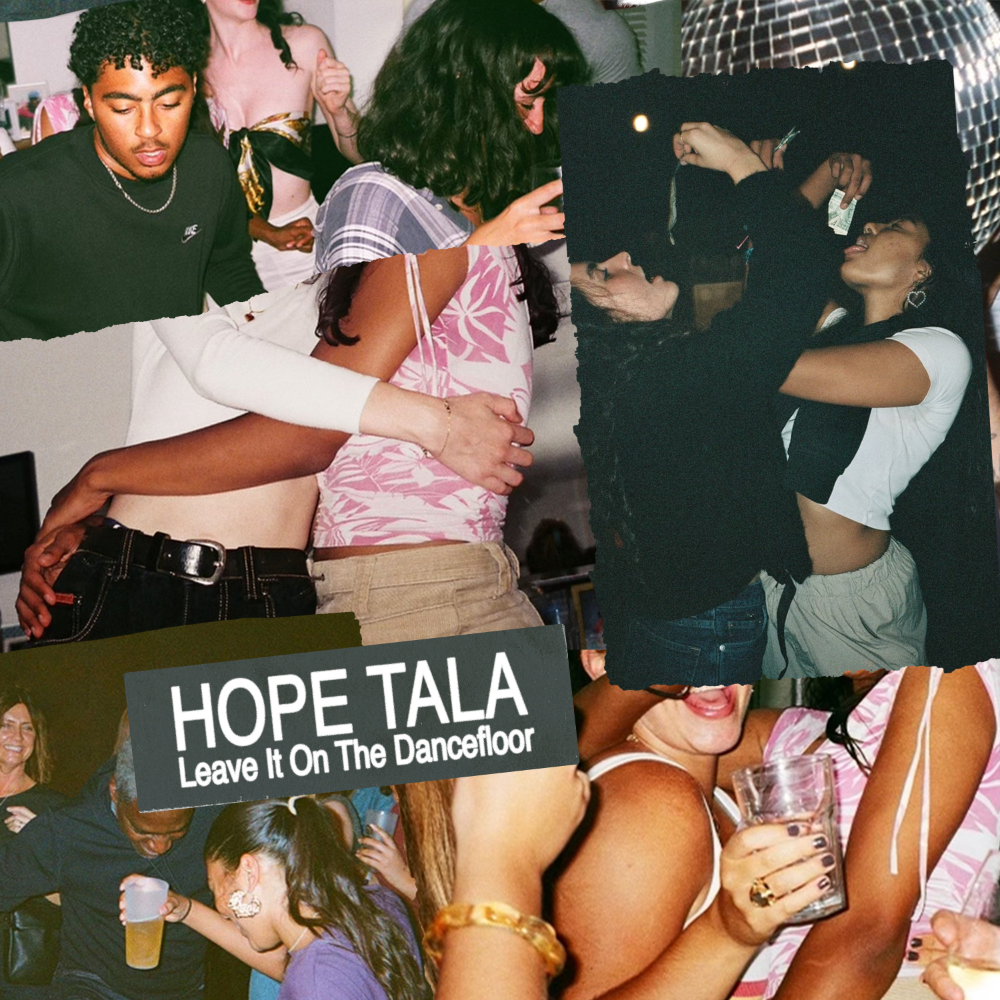 Art for Leave It On The Dancefloor (Clean) by Hope Tala