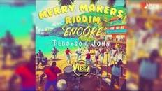 Art for Encore (Merry Makers Riddim) (St Lucia 2023) by Teddyson John X Vibez Productions