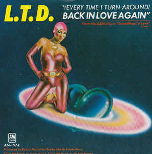 Art for (Every Time I Turn Around) Back In Love Again by L.T.D.