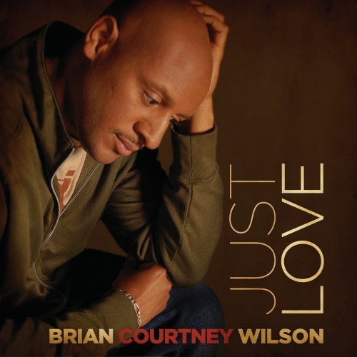 Art for Just Love by Brian Courtney Wilson