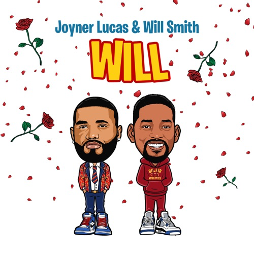 Art for Will (feat. Will Smith) (Remix) by Joyner Lucas