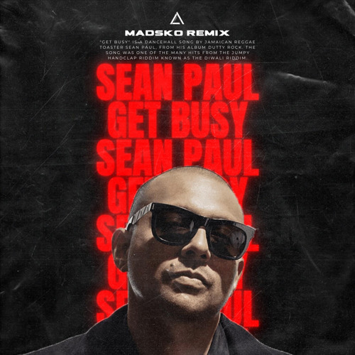 Art for Get Busy vs Trompeta   (PTrent Remix ) by Sean Paul