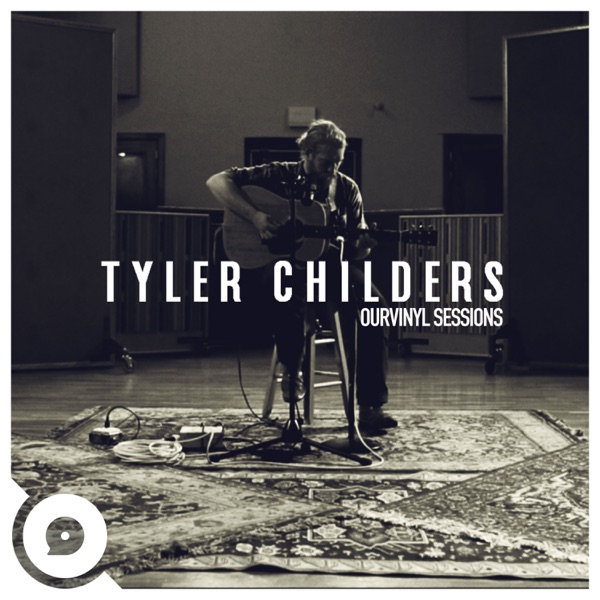 Art for Nose on the Grindstone (OurVinyl Sessions) by Tyler Childers & OurVinyl