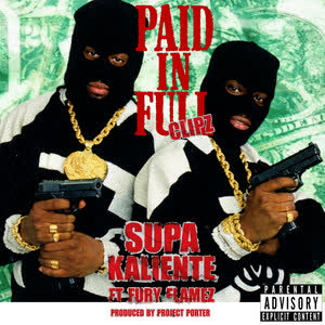 Artwork for Paid n Full Clips