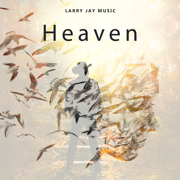 Art for Heaven by Larry Jay