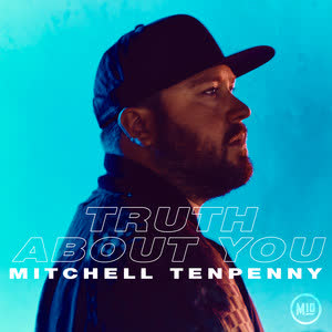 Art for Truth About You by Mitchell Tenpenny