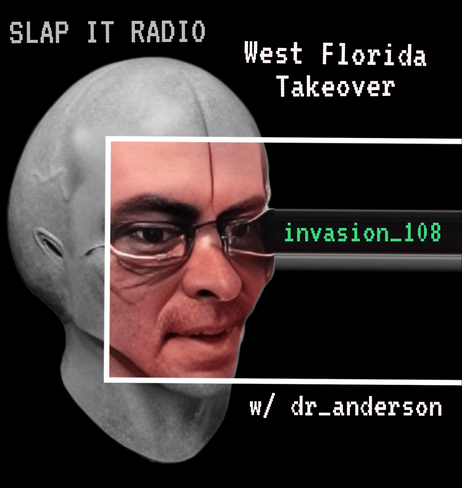 West Florida Takeover w/dr_anderson 108