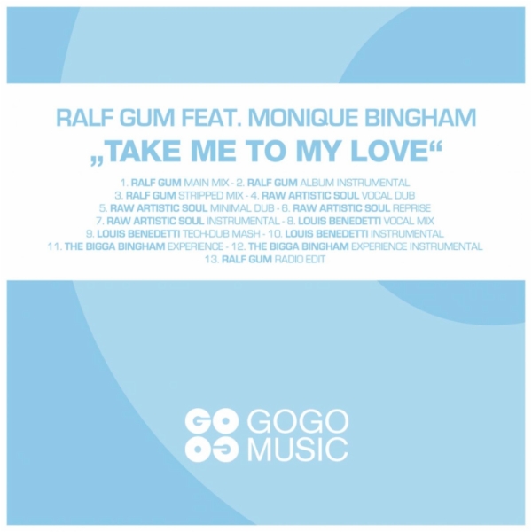 Art for Take Me to My Love (feat. Monique Bingham) [Main Mix] by Ralf Gum