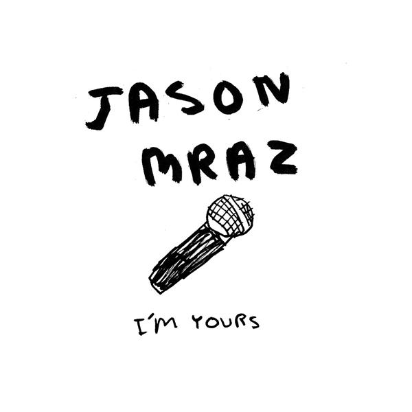 Art for I'm Yours by Jason Mraz