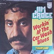 Art for Workin' At The Car Wash Blues by Croce, Jim
