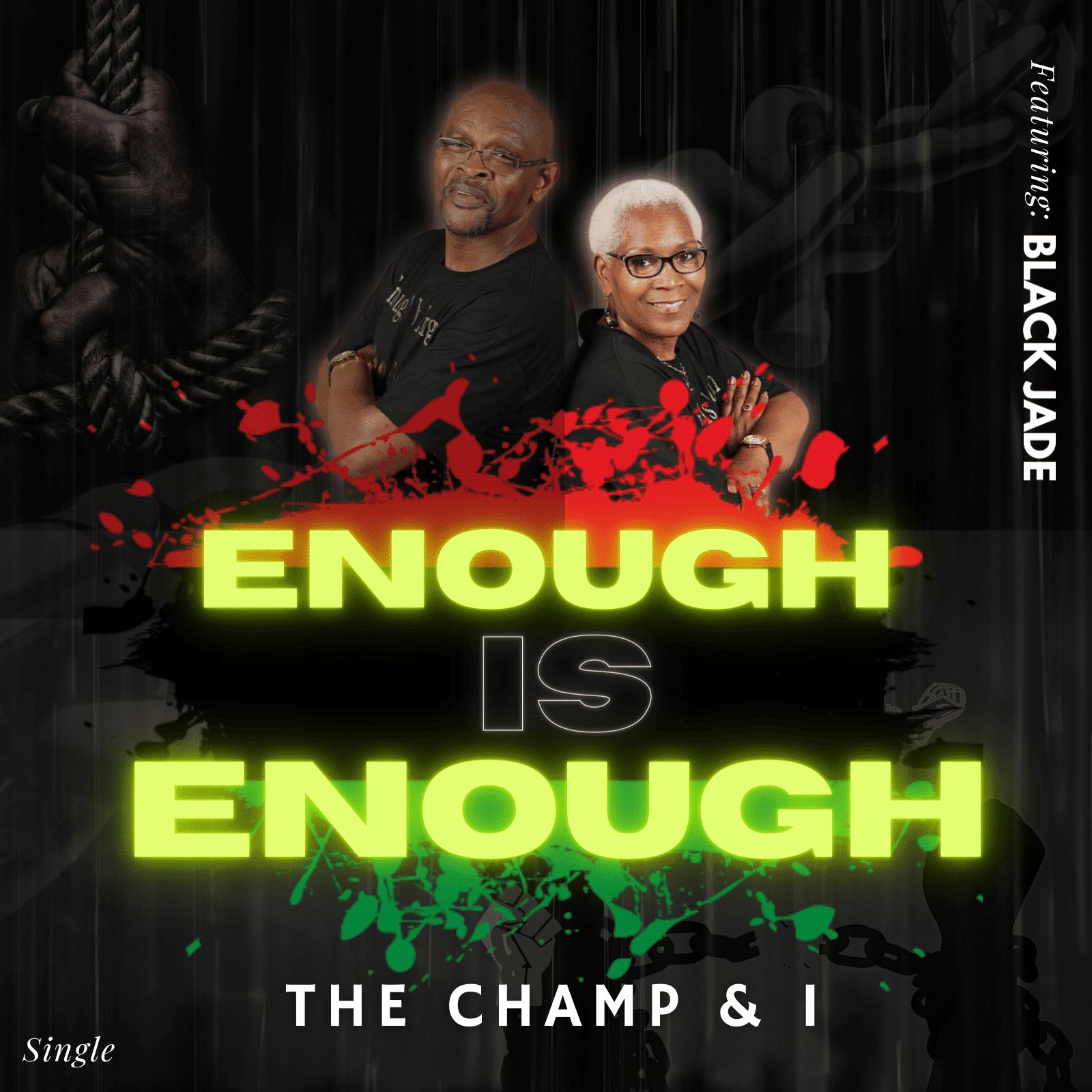 Art for Enough Is Enough by Champ & I featuring Black Jade