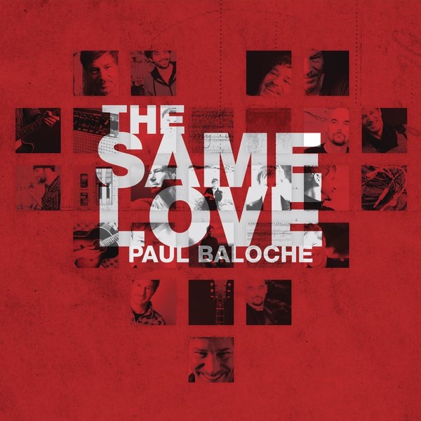 Art for The Same Love by Paul Baloche