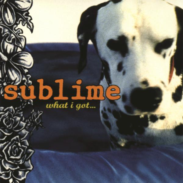 Art for What I Got by Sublime
