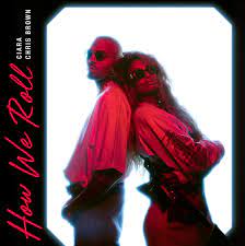 Art for How We Roll  by Ciara ft. Chris Brown