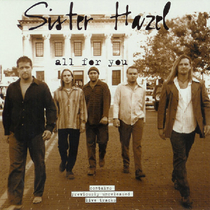 Art for All For You by Sister Hazel