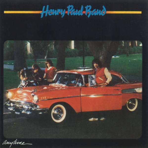 Art for Anytime by Henry Paul Band