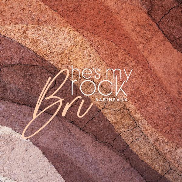 Art for He's My Rock (Radio Version) [Live] by Bri Babineaux