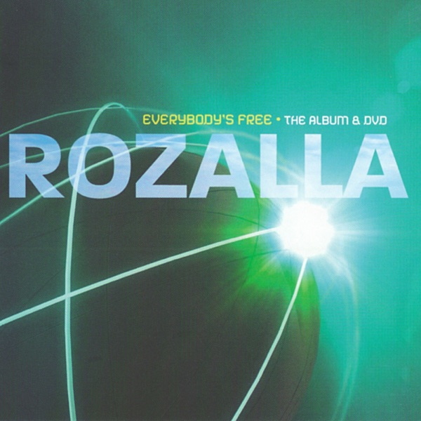 Art for Everybody's Free (Single Version) by Rozalla