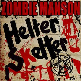 Art for Helter Skelter by Rob Zombie & Marilyn Manson