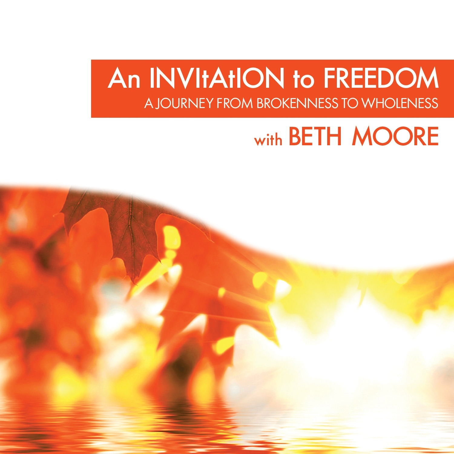 Art for Making Freedom Your New Reality by Beth Moore