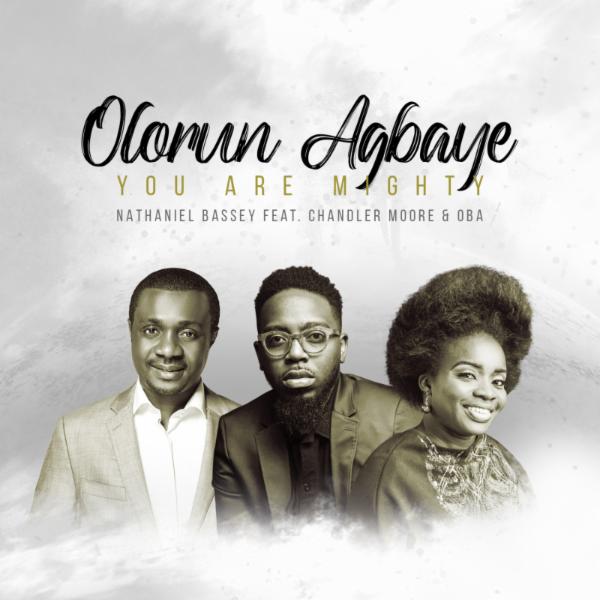 Art for Olorun Agbaye - You Are Mighty by Nathaniel Bassey