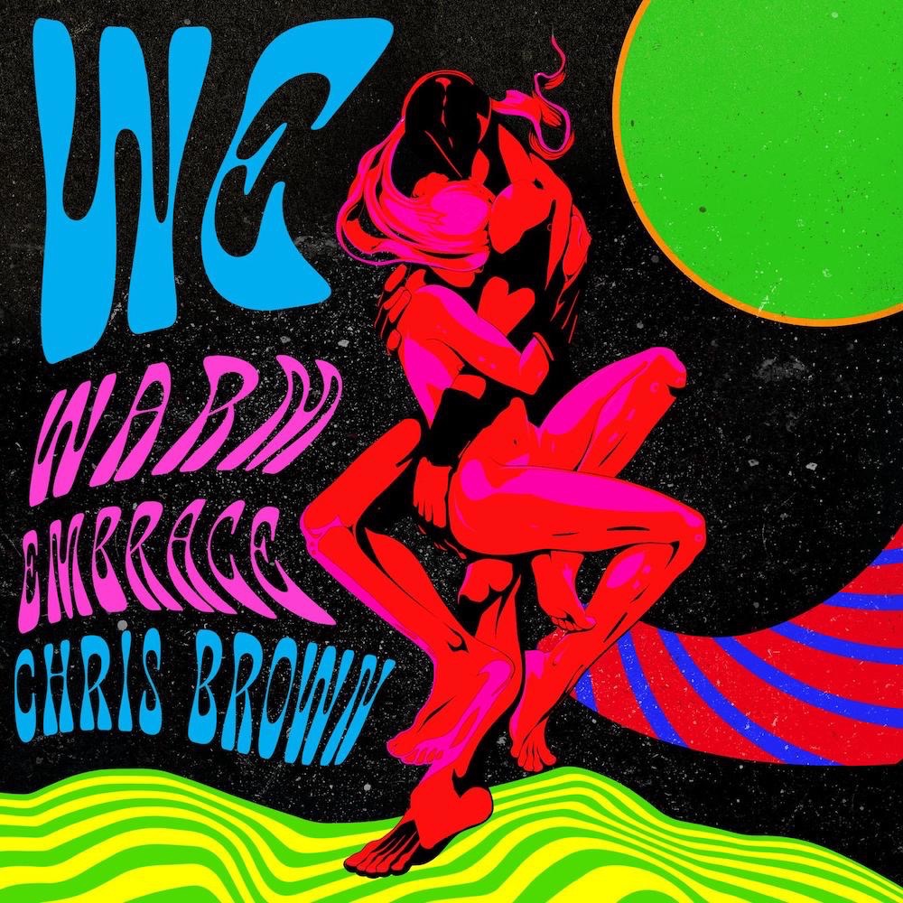 Art for WE (Warm Embrace)  by Chris Brown
