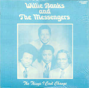Art for The Things I Cant Change by Willie Banks and The Messengers