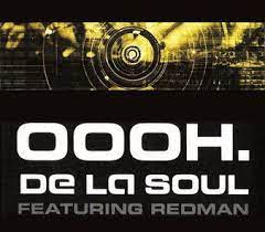 Art for Oooh  by De La Soul ft Redman