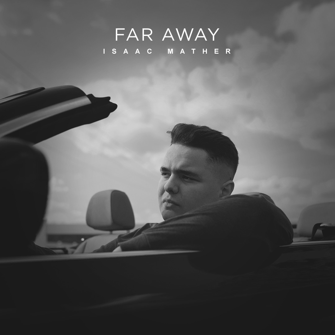 Art for Far Away by Isaac Mather