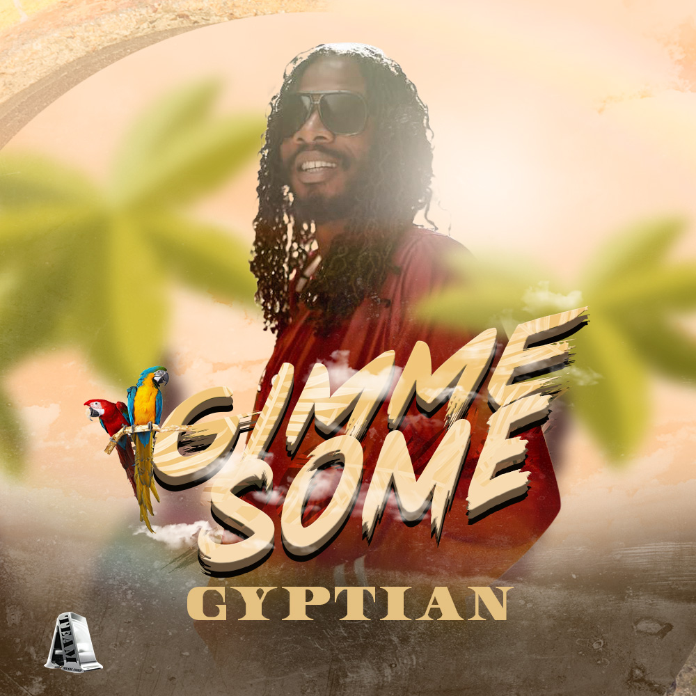 Art for Gimme Some by Gyptian