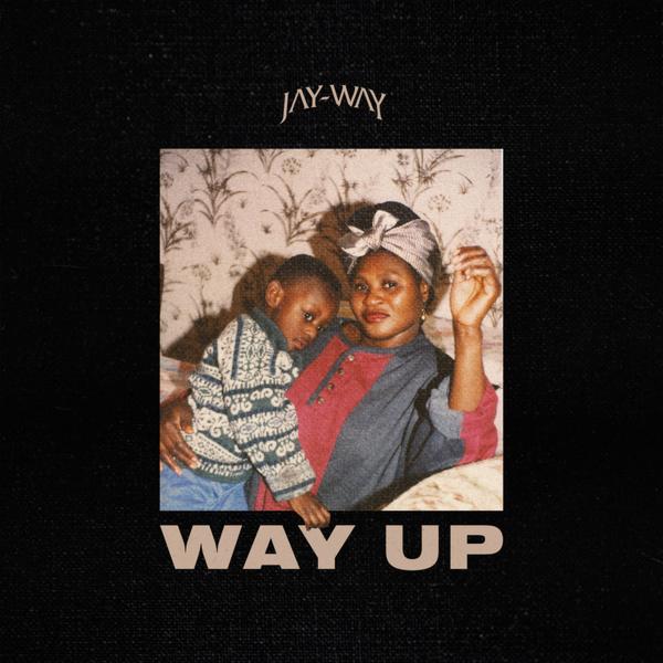 Art for Way Up by Jay-Way