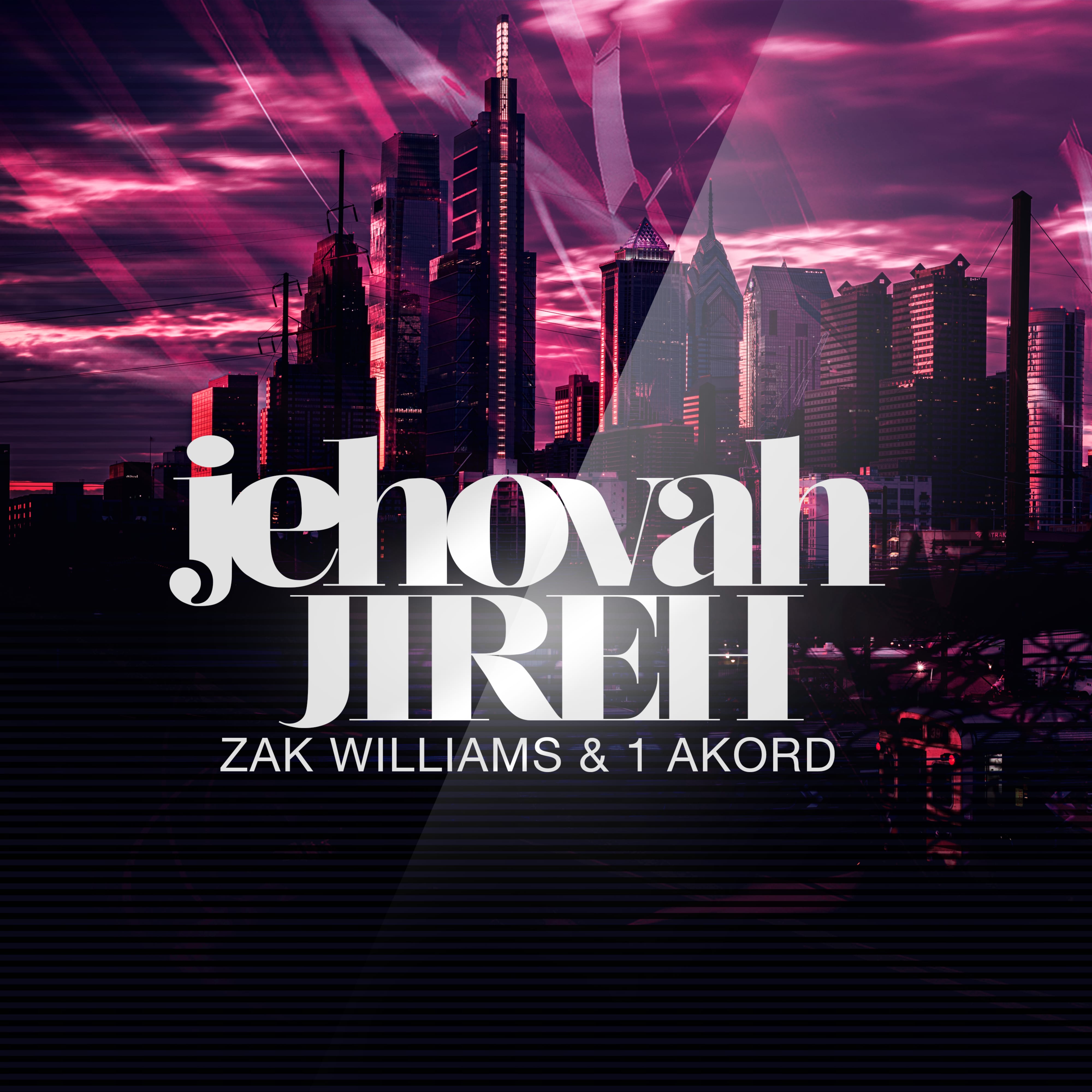 Art for Jehovah Jireh by Zak Williams & 1Akord 