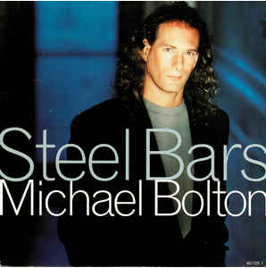 Art for Steel Bars by Michael Bolton