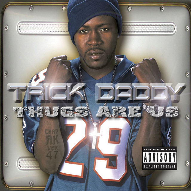Art for I'm a Thug by Trick Daddy