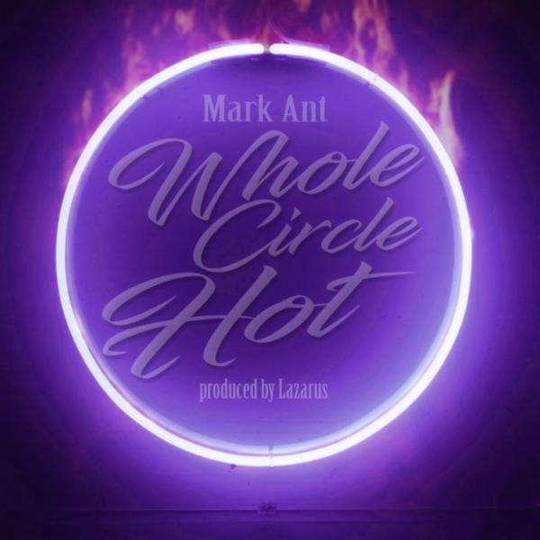 Art for Whole Circle Hot by Mark Ant