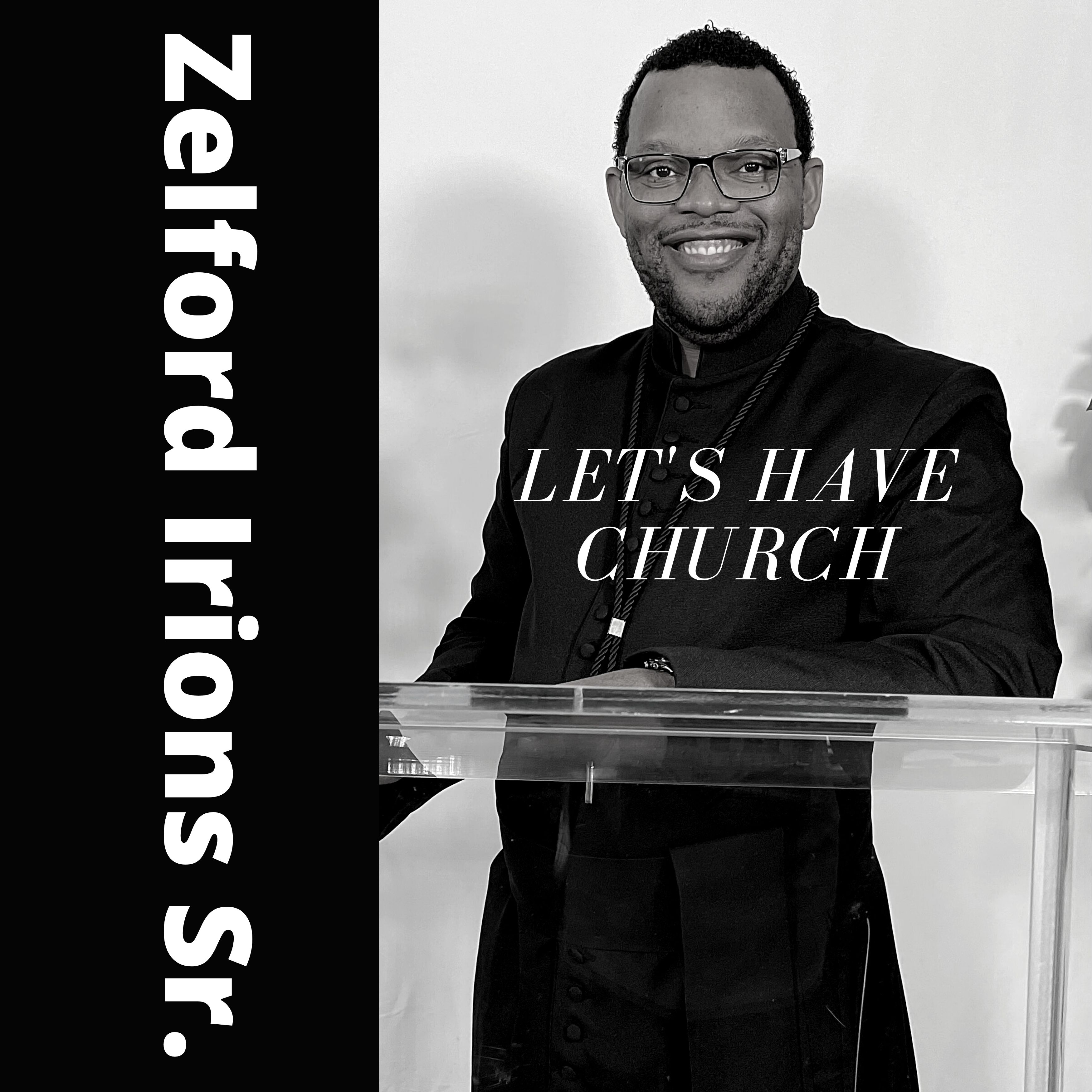 Art for I Believe That You Will Come Through by Zelford Irions Sr.