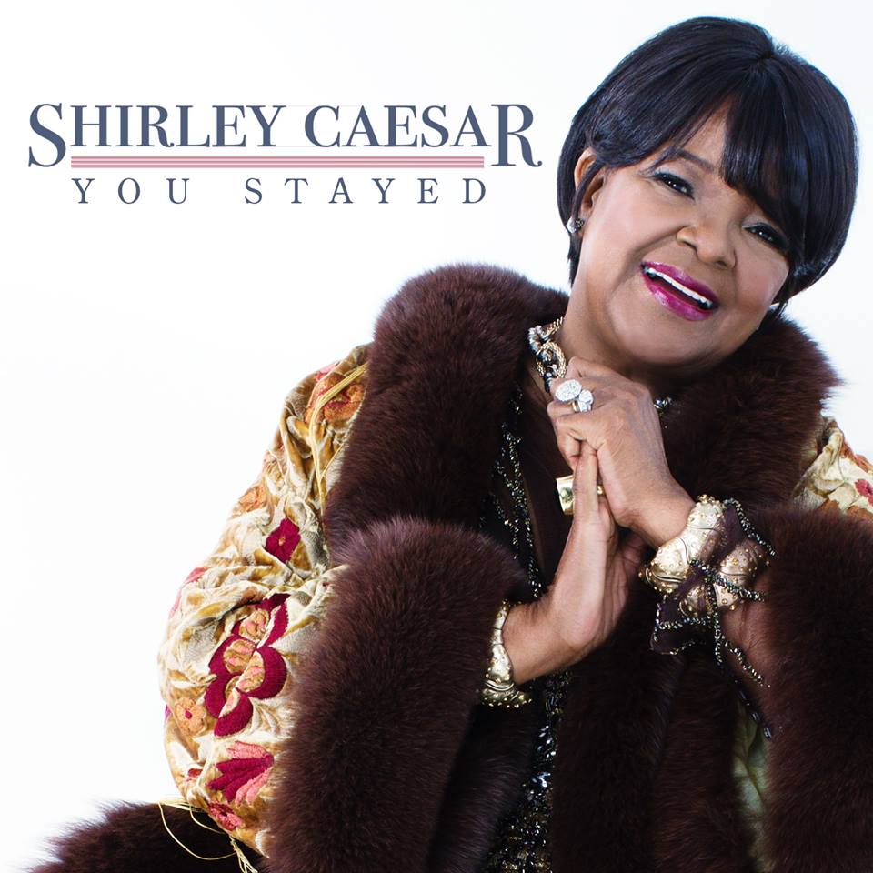 Art for You Stayed by Shirley Caesar