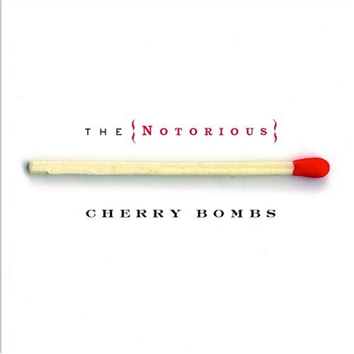 Art for It's Hard To Kiss The Lips At Night by Notorious Cherry Bombs