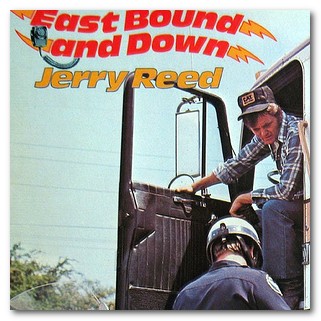 Art for East Bound and Down  by Jerry Reed 