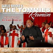 Art for My Mind's Made Up by Darius Brooks & The Tommies Reunion
