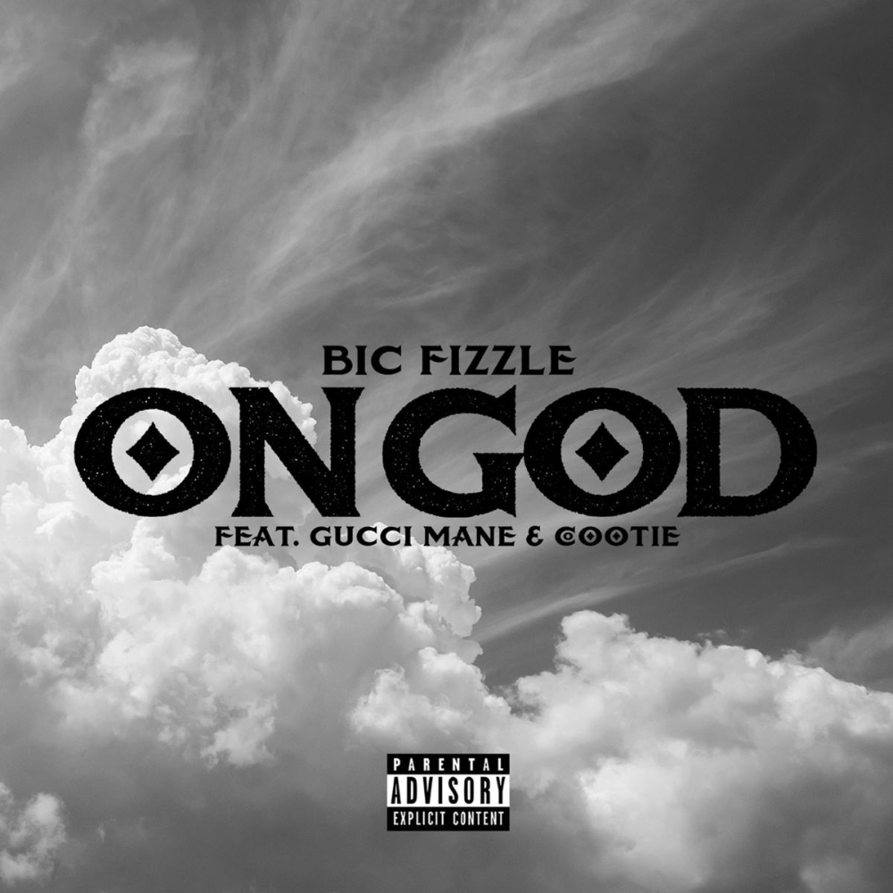 Art for On God (Clean) by BiC Fizzle ft Gucci Mane & Cootie