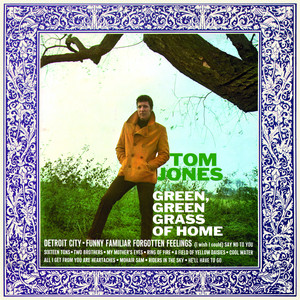 Art for Green Green Grass Of Home by Tom Jones