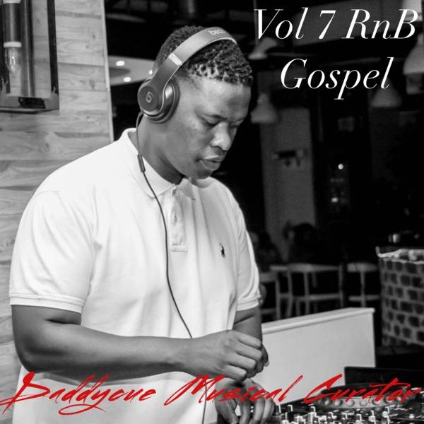 Art for Daddycue Musical Curator - RnB &amp; Soul Vol 7 - Gospel by Daddycue