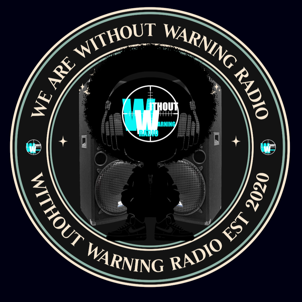 WITHOUT WARNING RADIO