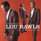 Art for You'll Never Find Another Love Like Mine by Rawls, Lou