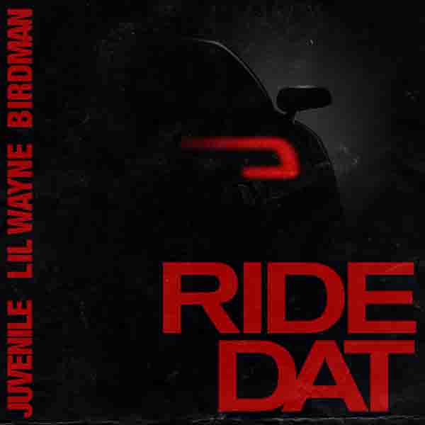 Art for Ride Dat (Clean Intro) by Birdman & Juvenile  ft. Lil Wayne