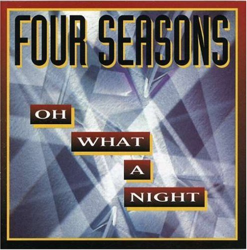 December 1963 (Oh What A Night)